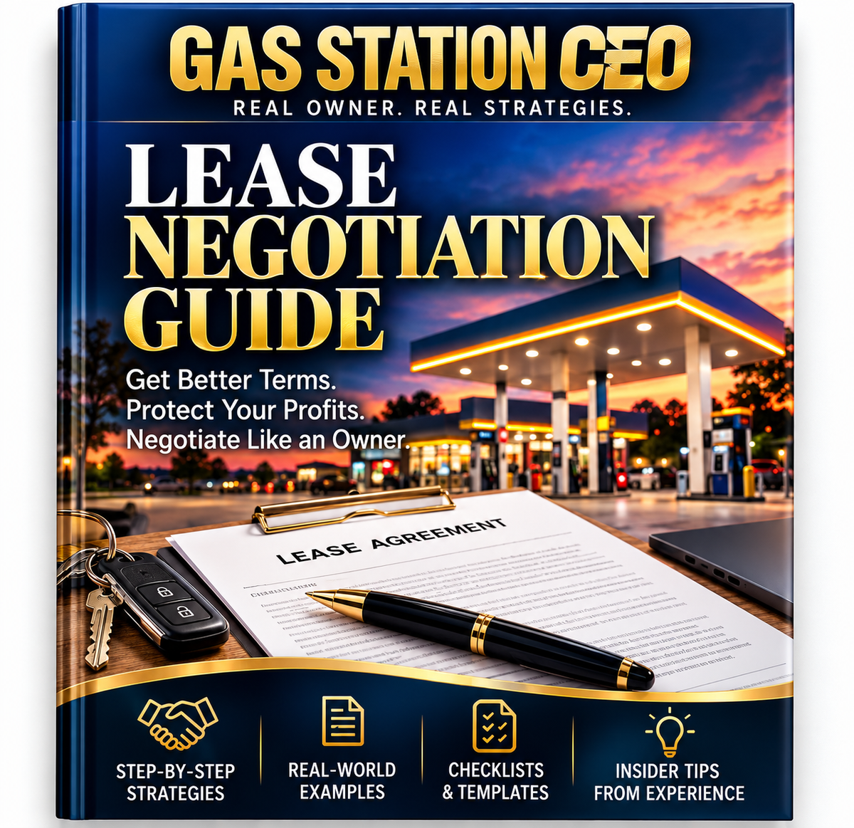 Gas Station Lease Negotiation Guide | Premium Edition